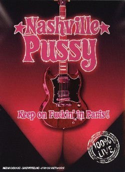 Cover for Nashville Pussy · Keep On Fuckin' In Paris ! (DVD) [Digipak] (2019)