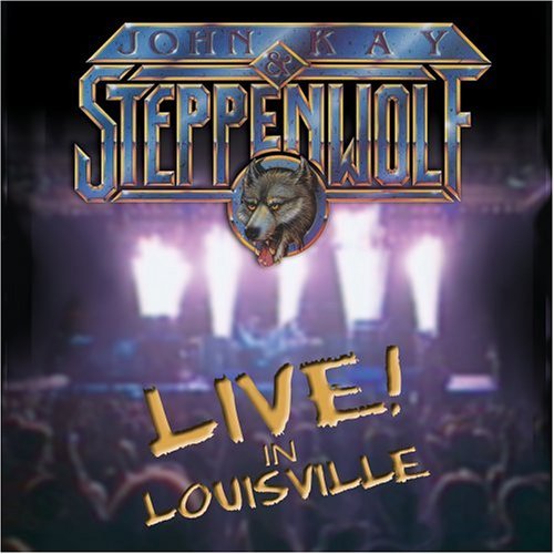 Cover for John Kay &amp; Steppenwolf · Live in Louisville (DVD) (2015)
