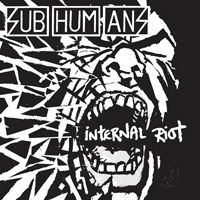 Cover for Subhumans · Internal Riot (CD) [Reissue edition] (2019)