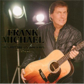Cover for Frank Michael · Mes Premiers Amours (CD) (2015)