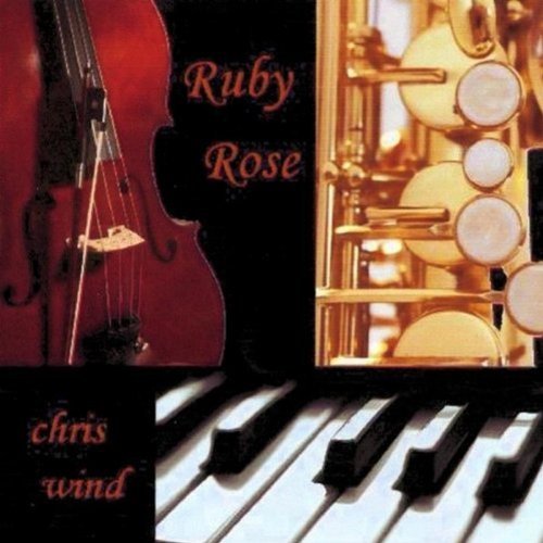 Cover for Chris Wind · Ruby Rose (CD) (2009)