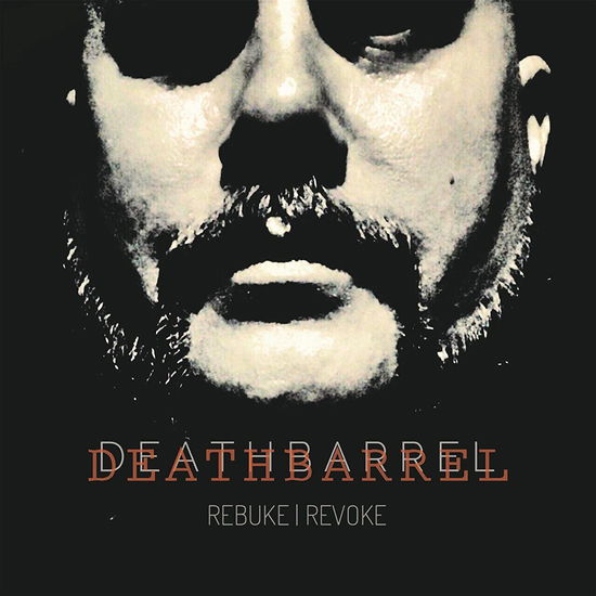 Cover for Deathbarrel · Rebuke Revoke (LP) [EP, Limited edition] (2020)