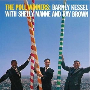 Poll Winners - Kessel / Manne / Brown - Musik - ORIGINAL JAZZ CLASSICS - 0888072359796 - 23. november 2017