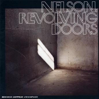 Nelson · Revolving Doors (CD) (2007)