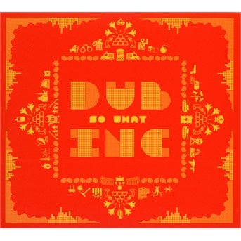 Cover for Dub Inc · So what (CD) (2019)
