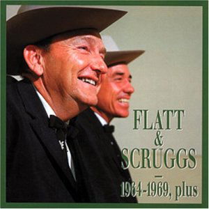 1964-1969 - Flatt, Lester / Earl Scrugg - Musiikki - BEAR FAMILY - 4000127158796 - perjantai 22. syyskuuta 1995