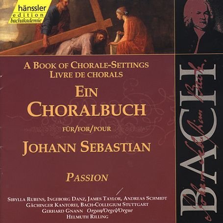 Cover for Rilling / Rubens / Danz / Taylor/+ · BACH: Ein Choralbuch für J.Seb (CD) (1999)