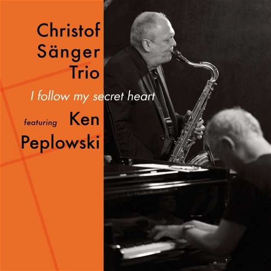 Cover for Christof -Trio- Sanger · I Follow My Secret Heart (CD) (2020)