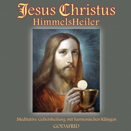 Cover for Godafrid · Jesus Christus Himmelsheiler [cd] (CD) (2017)