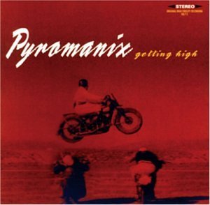 Cover for Pyromanix · Getting High (CD) (2018)