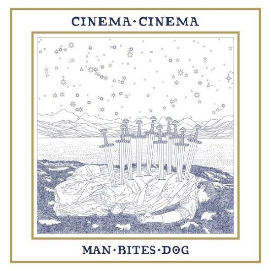 Cover for Cinema Cinema · Man Bites Dog (LP) (2017)