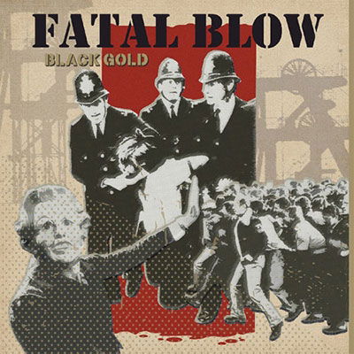 Black Gold - Fatal Blow - Music - MAD BUTCHER - 4250933602796 - 