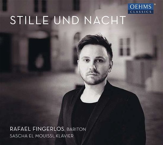 Stille Und Nacht - Rafael Fingerlos - Music - OEHMS - 4260330918796 - November 1, 2017