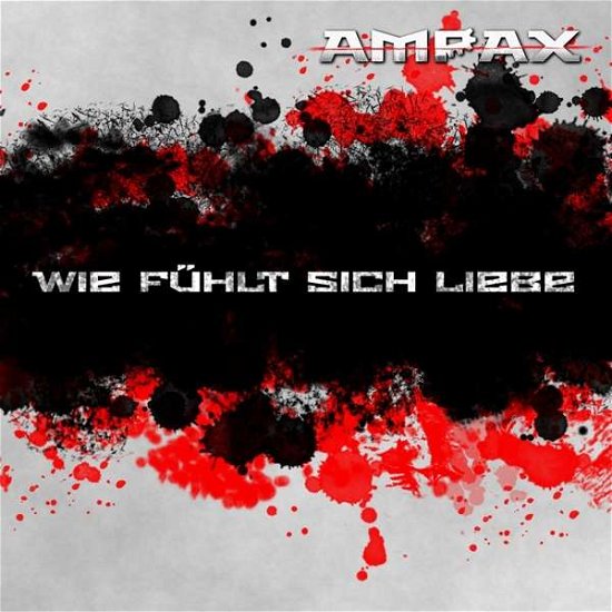 Cover for Ampax · Wie Fühlt Sich Liebe (CD) (2017)