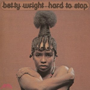 Cover for Betty Wright · Hard to Stop &lt;limited&gt; (CD) [Japan Import edition] (2023)