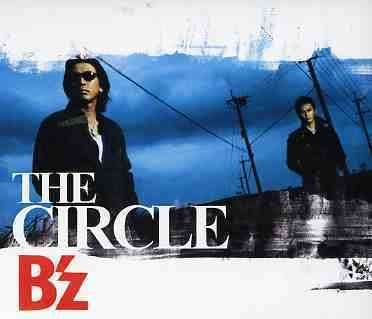 Cover for B'z · The Circle (CD) [Japan Import edition] (2005)