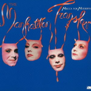 Cover for Manhattan Transfer · Mecca for Moderns (Jpn) (Rmst) (Jmlp) (Shm) (CD) [Remastered edition] (2012)