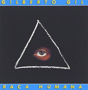 Cover for Gilberto Gil · Raca Humana (CD) [Limited edition] (2016)