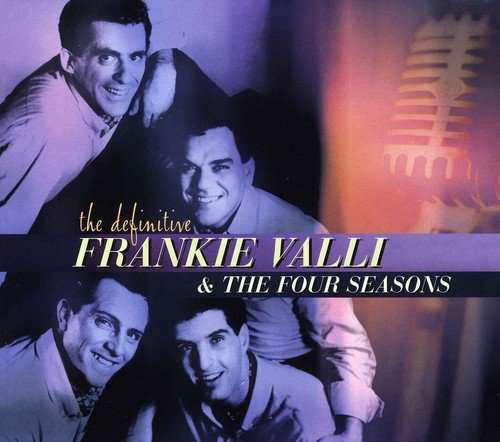 Cover for Frankie Valli · Definitive  &amp; The Four Seasons (CD) [Japan Import edition] (2017)
