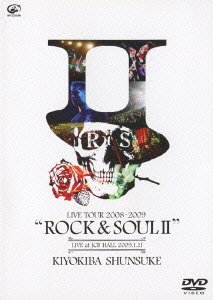 Cover for Shunsuke Kiyokiba · Live Tour 2008-2009`rock&amp;soul 2` (MDVD) [Japan Import edition] (2009)