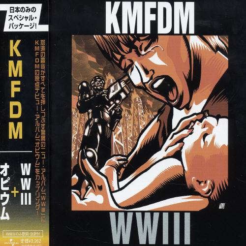 Cover for Kmfdm · Ww III &amp; Opium (CD) (2004)
