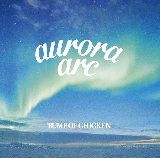 Cover for Bump Of Chicken · Aurora Arc (DVD/CD) [Limited edition] (2019)