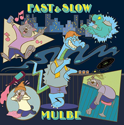 Cover for Mulbe · Fast &amp; Slow (LP) [Japan Import edition] (2021)