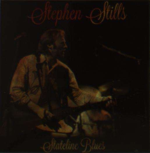 Cover for Stephen Stills · Stateline Blues (CD) (2015)