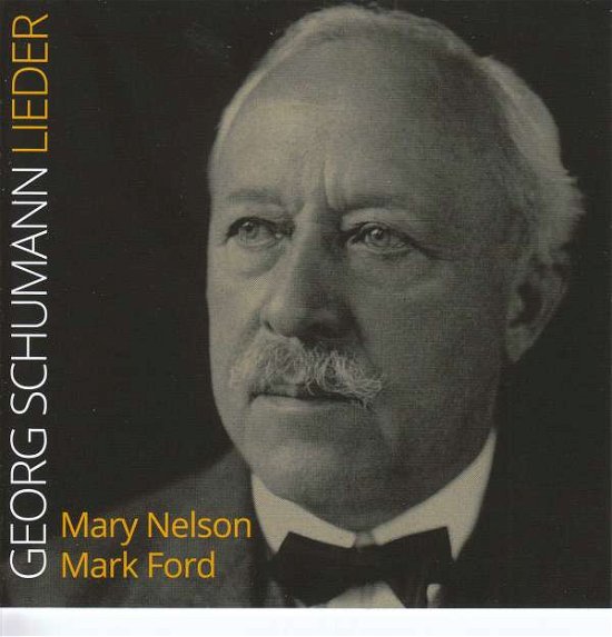 Schumann / Nelson . Ford · Lieder (CD) (2018)