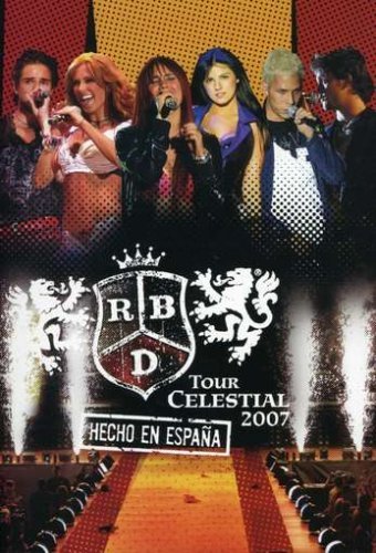 Cover for Rbd · Tour Celestal 2007 / Hecho en Espana (DVD) (2004)
