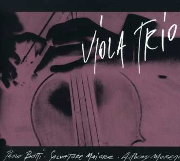 Cover for Paolo Viola Trio Botti · Paolo Viola Botti Trio (CD) (2013)