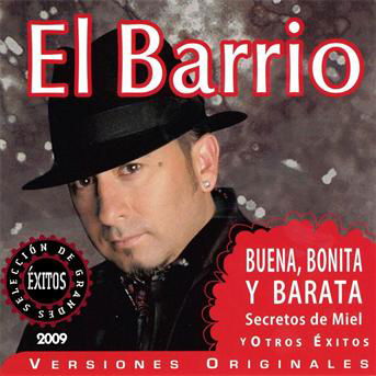 Cover for El Barrio · Buena, Bonita Y Barata (CD) (2009)