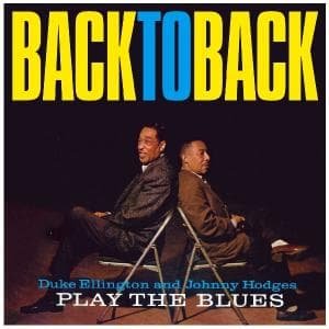 Back To Back - Ellington / Hodges - Musiikki - JAZZ WAX - 8436028696796 - maanantai 1. maaliskuuta 2010