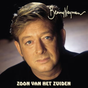 Zoon Van Het Zuiden - Benny Neyman - Musik - GOLDEN VOICE - 8718456010796 - 20. juli 2012