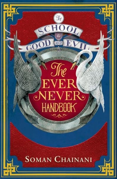 Cover for Soman Chainani · Ever Never Handbook - The School for Good and Evil (Paperback Bog) (2016)