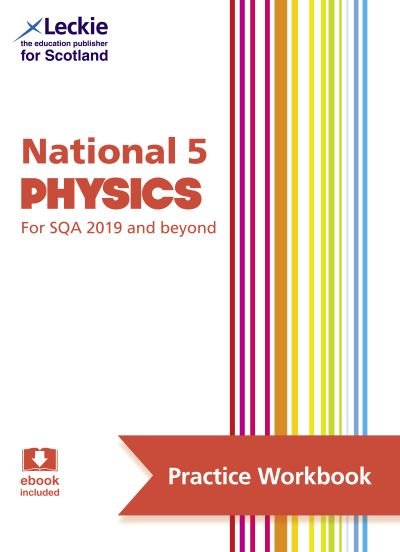 Cover for Michael Murray · National 5 Physics: Practise and Learn Sqa Exam Topics - Leckie Practice Workbook (Taschenbuch) (2020)