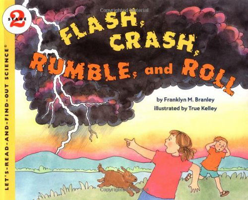 Cover for Franklyn M Branley · Flash Crash Rumble and Roll (Paperback Book) [Revised edition] (1999)