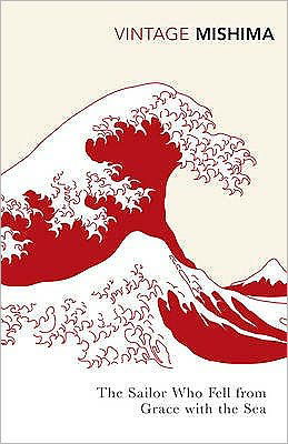 The Sailor who Fell from Grace with the Sea - Yukio Mishima - Libros - Vintage Publishing - 9780099284796 - 11 de marzo de 1999