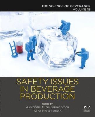 Cover for Alexandru Grumezescu · Safety Issues in Beverage Production: Volume 18: The Science of Beverages (Paperback Book) (2019)