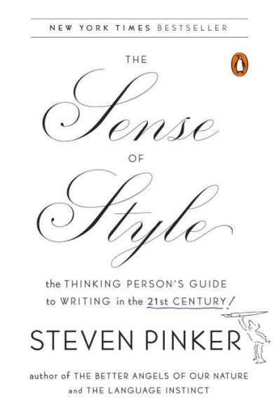 Cover for Steven Pinker · The Sense of Style: The Thinking Person's Guide to Writing in the 21st Century (Paperback Bog) (2015)