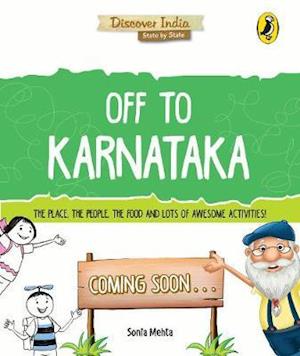 Cover for Sonia Mehta · Discover India: Off to Karnataka (Paperback Book) (2017)