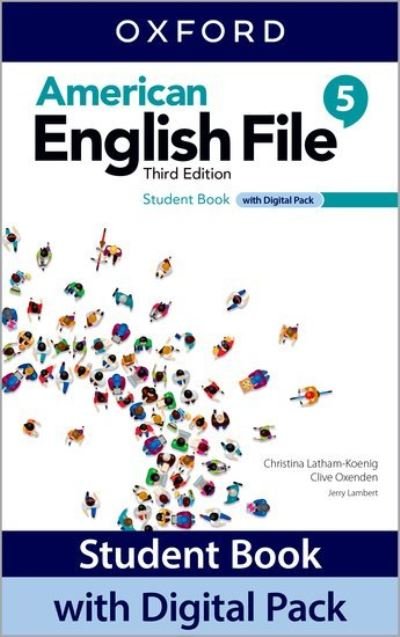 Cover for Oxford University Press · American English File: Level 5: Student Book with Digital Pack (Book) (2022)