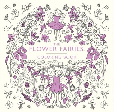 The Flower Fairies Coloring Book - Cicely Mary Barker - Books - Warne - 9780241281796 - January 31, 2017