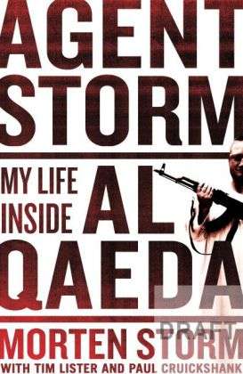 Cover for Morten Storm · Agent Storm: A Spy Inside al-Qaeda (Paperback Book) (2015)