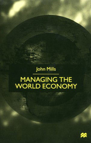 Cover for Na Na · Managing the World Economy (Gebundenes Buch) [2000 edition] (2000)