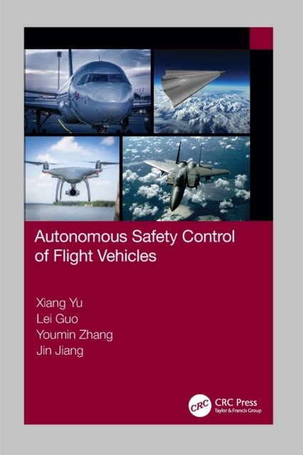 Cover for Xiang Yu · Autonomous Safety Control of Flight Vehicles (Taschenbuch) (2022)