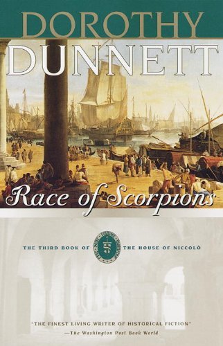 Cover for Dorothy Dunnett · Race of Scorpions: the Third Book of the House of Niccolo (Paperback Book) [First edition] (1999)