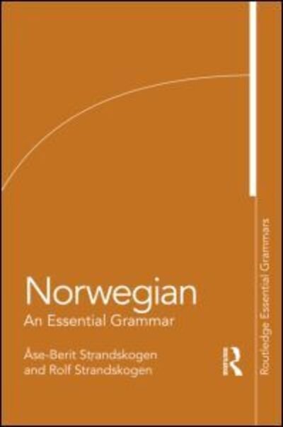 Cover for AAse-Berit Strandskogen · Norwegian: An Essential Grammar - Routledge Essential Grammars (Taschenbuch) (1994)