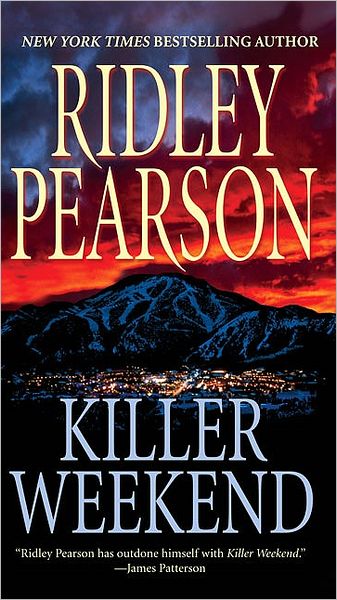 Cover for Ridley Pearson · Killer Weekend (Paperback Book) [Reprint edition] (2008)