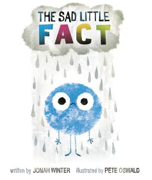 Cover for Jonah Winter · The Sad Little Fact (Hardcover Book) (2019)